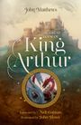 John Matthews: The Great Book of King Arthur and His Knights of the Round Table, Buch