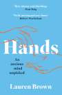 Lauren Brown: Hands, Buch