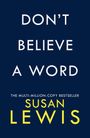 Susan Lewis: Don't Believe A Word, Buch