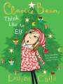Lauren Child: Think Like an Elf, Buch
