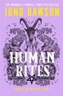 Juno Dawson: Human Rites, Buch