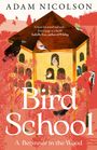 Adam Nicolson: Bird School, Buch