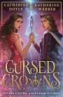 Katherine Webber: Cursed Crowns, Buch