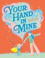 Helen Mortimer: Your Hand In Mine, Buch