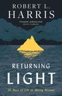 Robert L. Harris: Returning Light, Buch