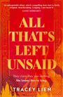 Tracey Lien: All That's Left Unsaid, Buch