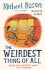 „Michael Rosen“, „Drawings by Ed Vere“, „The Weirdest Thing of All“, „WEIRD and WONDERFUL poems about friendship“. Illustration: Zwei Jungen sitzen in einer Straßenbahn.