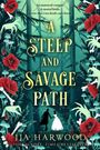 Jja Harwood: A Steep and Savage Path, Buch