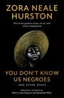 Zora Neale Hurston: You Don't Know Us Negroes and Other Essays, Buch