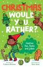 Catherine Brereton: Christmas Would You Rather, Buch