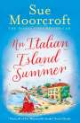 Sue Moorcroft: An Italian Island Summer, Buch