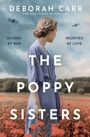 Deborah Carr: The Poppy Sisters, Buch