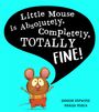 Sharon Hopwood: Little Mouse is Absolutely, Completely, Totally Fine!, Buch
