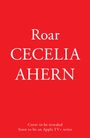 Cecelia Ahern: Roar, Buch