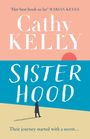 Cathy Kelly: Sisterhood, Buch