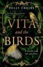 Polly Crosby: Vita and the Birds, Buch
