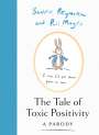 Beatrix Pottymouth: The Tale of Toxic Positivity, Buch