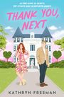 Kathryn Freeman: Thank You, Next, Buch