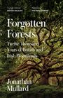 Jonathan Mullard: Forgotten Forests, Buch