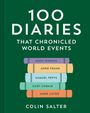 Colin Salter: 100 Diaries that Chronicled World Events, Buch