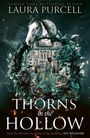 Laura Purcell: Thorns in the Hollow, Buch