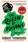 Robert Thorogood: The Queen of Poisons, Buch