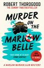Robert Thorogood: Murder on the Marlow Belle, Buch
