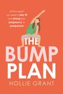Hollie Grant: The Bump Plan, Buch