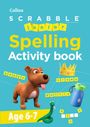 Collins Scrabble: SCRABBLE(TM) Junior Spelling Activity book Age 6-7, Buch