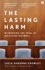 Lucia Osborne-Crowley: The Lasting Harm, Buch