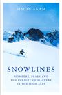 Simon Akam: Snowlines, Buch