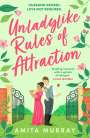 Amita Murray: Unladylike Rules of Attraction, Buch
