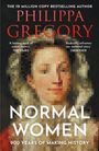 Philippa Gregory: Normal Women, Buch