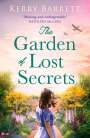 Kerry Barrett: The Garden of Lost Secrets, Buch