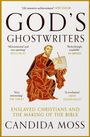 Candida Moss: God's Ghostwriters, Buch