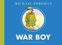 Michael Foreman: War Boy, Buch