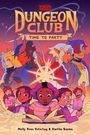 Molly Knox Ostertag: Dungeons & Dragons: Dungeon Club: Time to Party, Buch