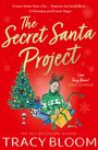 Tracy Bloom: The Secret Santa Project, Buch