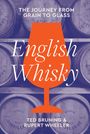 Ted Bruning: English Whisky, Buch