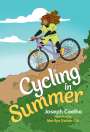 Joseph Coelho: Cycling in Summer, Buch