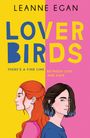 Leanne Egan: Lover Birds, Buch