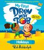 Rob Biddulph: My First Draw With Rob: Holidays, Buch