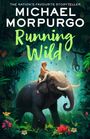 Michael Morpurgo: Running Wild, Buch