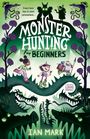 Ian Mark: Monster Hunting for Beginners, Buch