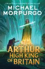 Michael Morpurgo: Arthur High King of Britain, Buch