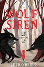 Beth O'Brien: Wolf Siren, Buch