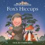 Nick Butterworth: Fox's Hiccups, Buch