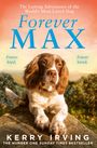 Kerry Irving: Forever Max, Buch