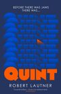 Robert Lautner: Quint, Buch