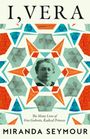 "I, VERA" und "The Many Lives of Vera Gedroits, Radical Princess" von Miranda Seymour. Collage aus historischen Fotos.